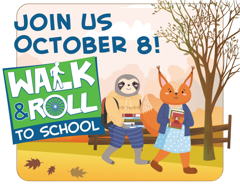 Walk, Bike & Roll to School