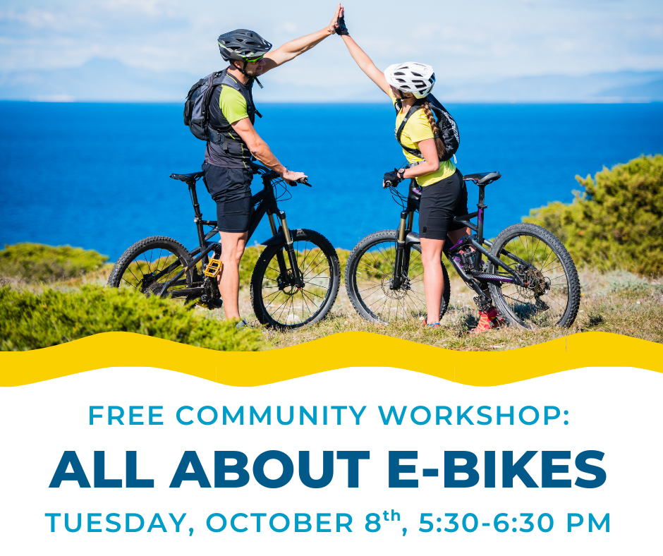 All About E-Bikes (Free In-Person Workshop)