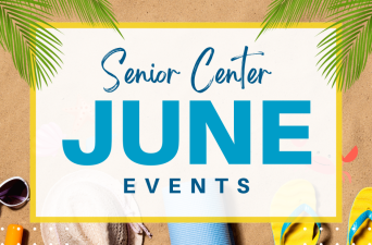 Solana Beach Senior Center Event for June